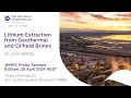 Lithium Extraction from Geothermal and Oilfield Brines - John Bishop