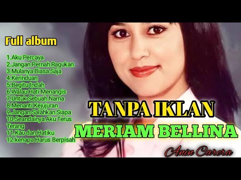 Meriam Bellina Full Album#lagukenangan #80an - YouTube