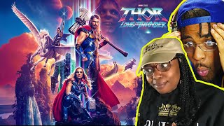 THOR LOVE AND THUNDER - MOVIE REACTION | (FIRST TIME WATCHING)