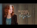 bonnie raitt just like that official lyric video