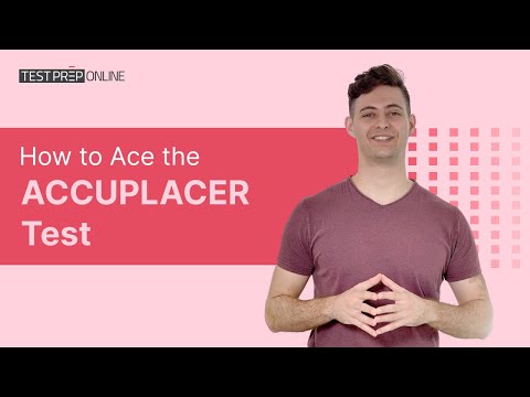 What is the main purpose of the Accuplacer exam?