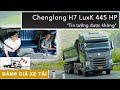 Thực chứng leo đèo tải nặng với xe đầu kéo Chenglong H7 LuxK 445 HP: Tin tưởng được không?