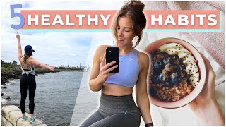 5 Healthy Habits That Changed My Life & Helped Me Lose 30kg - Habits for 2022