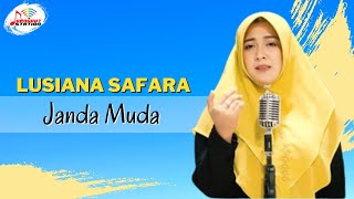 Lusiana Safara - Janda Muda (Official Music Video)