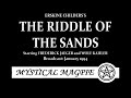 The Riddle of the Sands (1994) by Erskine Childers, featuring Wolf Kahler