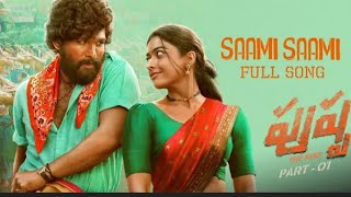 Saami Saami Full Song | Pushpa Songs | Allu Arjun, Rashmika | DSP | Mounika Yadav | Sukumar