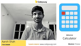 Advance Calculator with Python Programming language | Aarsh | Grade 11 | Python| Codeyoung