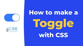 How To Make a Toggle Switch Using Only HTML / CSS