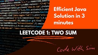 LeetCode 1: Two Sum | Java Solution With HashMap | O(n) Time Complexity
