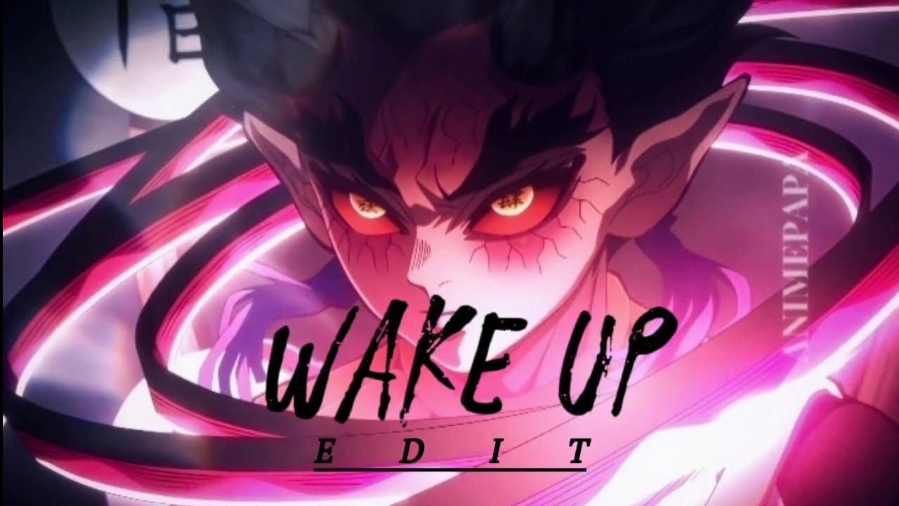 Hashiras X Upper Moonёяши Wake Up Edit Amv 4k Youtube Music
