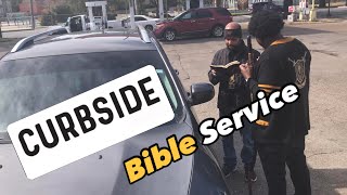 Curbside Bible Service!!