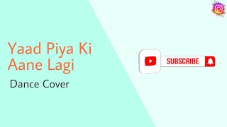 Yaad Piya Ki Aane Lagi | Divya Khosla Kumar| FreeStyle Dance Moves