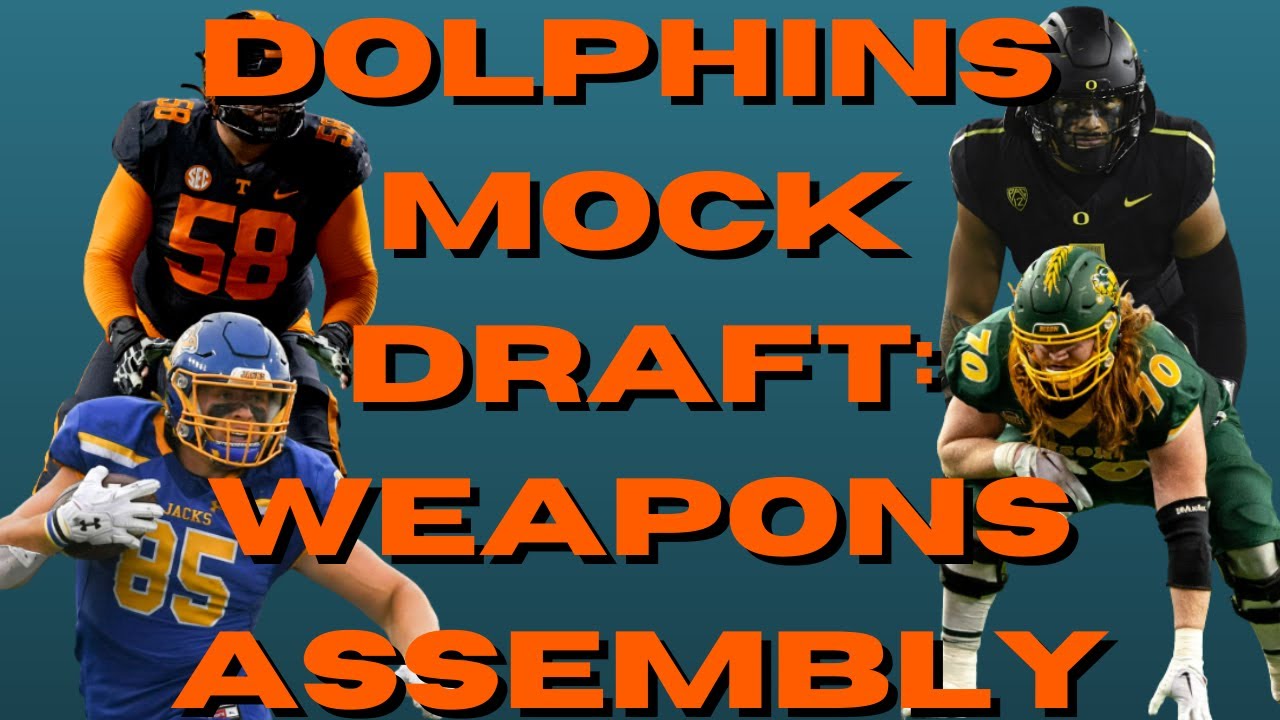 MIAMI DOLPHINS MOCK DRAFT: WEAPONS ASSEMBLY | The Sports Brief Podcast ...