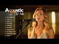 Acoustic Songs 2024 - New Acoustic Playlist 2024 | Acoustic Top Hits Cover #15