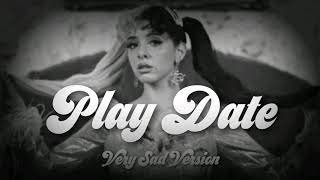Melanie Martinez - Play Date (Very Sad Version)