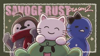 【 SAVOGERUST season2 】チーム「全員ボコる」が全員ボコる物語  Day1