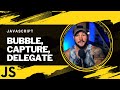 Event Bubbling, Capturing, And Delegation In JavaScript Explained