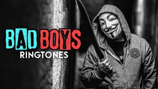 Top 5 Best Bad Boys Ringtones 2021 | Direct Download Links