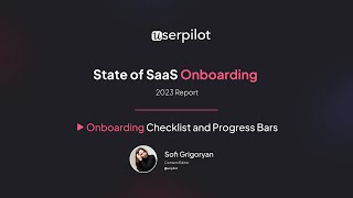 Onboarding Optimizations - Checklists and Progress Bars - State of SaaS Report 2023