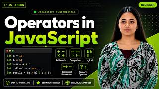 Operators in JavaScript Explained 🔥 | Arithmetic, Comparison, Logical, Ternary & More