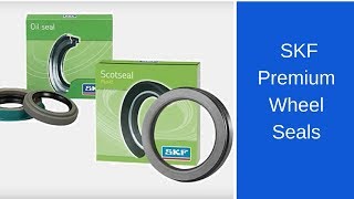 SKF premium seals