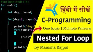 Nested For Loop in C Programming - Patterns with Easy Example | Hindi Tutorial