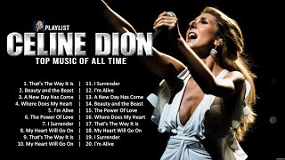 Celine Dion Songs 2024 ~ Celine Dion Music Of All Time ~ Celine Dion Top Songs 2024