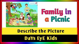 Describe the Picture of a Family in a Picinc | Picture Description of \