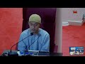 Kuliah Maghrib Surau Al Sobah, 2.2.2024; Tadabbur Surah Al Kahfi, Ust Dzul Khairi Md Noor