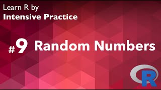 R Tutorial 09: Random numbers