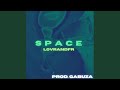 space (feat. prod. gabuza)