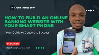 How To Build An Online Banking Website With Your Smart Phone