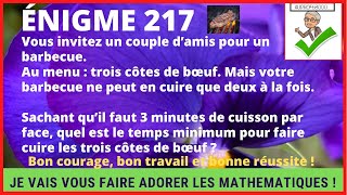 Énigme 217 - Temps de cuisson au barbecue pour 3 côtes de bœuf ?