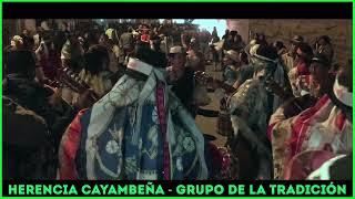 HERENCIA CAYAMBEÑA - grupo de la tradición