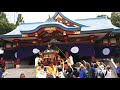 【4k】神幸祭 御還御。2018年 赤坂日枝神社 山王祭 hiejinja sanno festival japanese festival