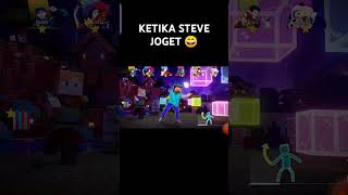 KETIKA STEVE JOGET😄