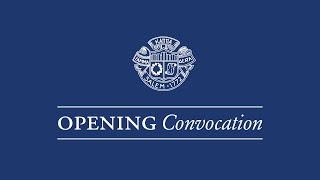 Opening Convocation 2020