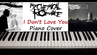 My Chemical Romance - " I Don't Love You " Piano Cover