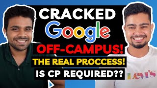 How to apply and crack GOOGLE OFF-Campus? | 🔥 Is Competitive Programming really necessary?