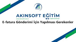 AKINSOFT Wolvox Erp - e-Fatura Gönderim İşlemleri