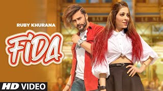 Fida (Full Song) Ruby Khurana | Desi Crew | Meet Hundal | Latest Punjabi Songs 2020