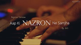 Aap Ki Nazron Ne Samjha - AG | Official Cover Song 2022 | Lata Mangeshkar | Lets Jam