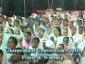 praise and worship at cheruvakkal convention 2010