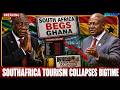 🚨BREAKING: SOUTH AFRICA TOURISM C0LLAPSES as Ghana & Africans Cancel Trips Over Xen0ph0bic Att@cks