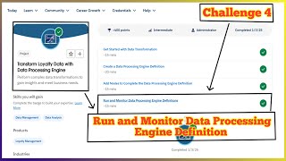 Run and Monitor Data Processing Engine Definitions | Transform Loyalty Data with Data Processing