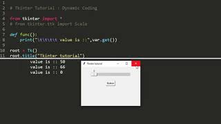 Scale widget in tkinter // methods and attributes // tkinter tutorial in hindi //Dynamic Coding