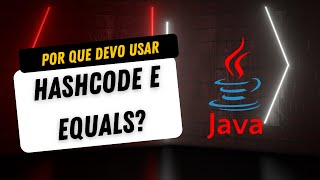 What are the HashCode and Equals methods used for in a Java class?