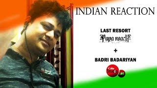 Indian reaction: Last Resort - Papa Roach & Badri Badariya - Coke Studio India