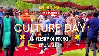 Culture Day | University of Poonch Rawalakot 🎓 Tolipeer | Rawalakot Azad kashmir 🥰