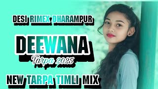 DEEWANA TARPA 2025 TRENDING TARPA LOOP MIX DJ VALMIK IN THE MIX